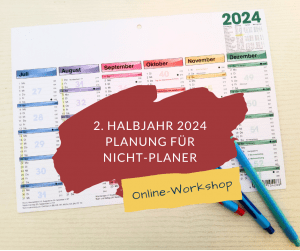 Halbjahresplanung für Nicht-Planer - Online-Workshop